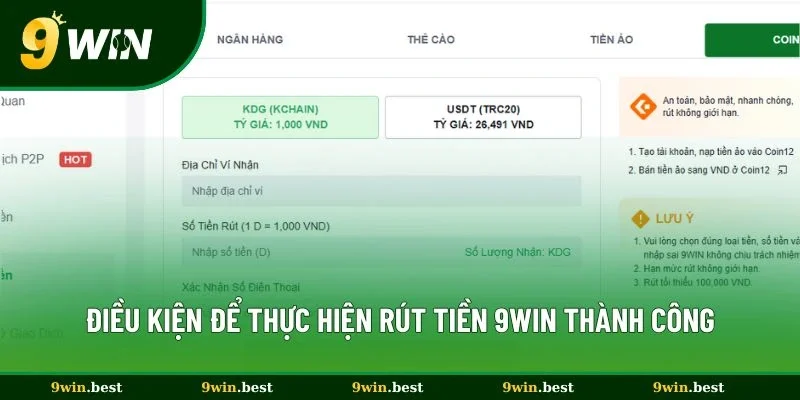 Điều kiện để thực hiện rút tiền 9win thành công